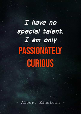 Albert Einstein Quote on Curiosity