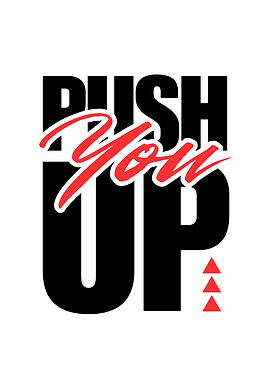 Push You Up Text Art