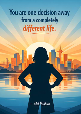 Inspirational Quote About Life Decisions