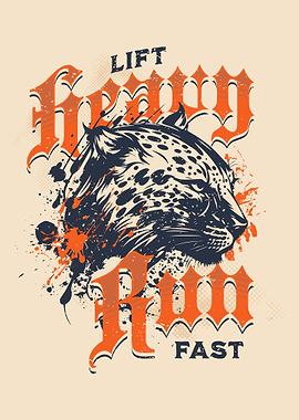 Lift Run Fast Poster, Fierce Leopard Gym Art, Motivational Fitness Wall Print