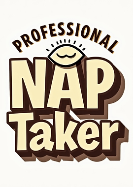 Professional Nap Taker Text Art