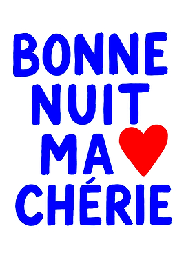 Bonne Nuit Ma Cherie Heart