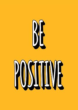 Be Positive Text Art
