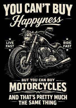 You Can’t Buy Happiness But You Can Buy Motorcycles – Vintage Biker Poster