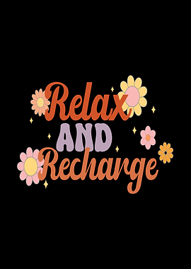 Relax and Recharge Retro Floral Design