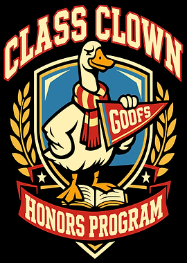 Class Clown Goose Honors Program