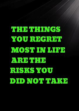 THE THINGS YOU REGRET MOST - Inspirational Quote