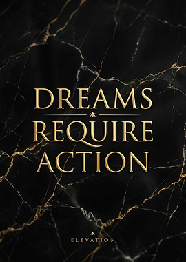 Dreams Require Action Text Art