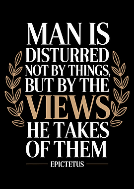 Epictetus Quote on Disturbance