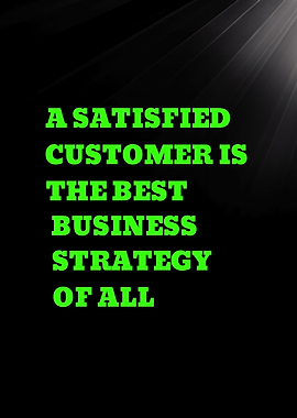 Satisfied Customer Business Strategy Quote