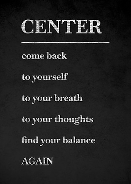 Center Yourself with Inspirational Text