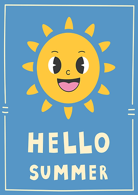 Hello Summer Sun