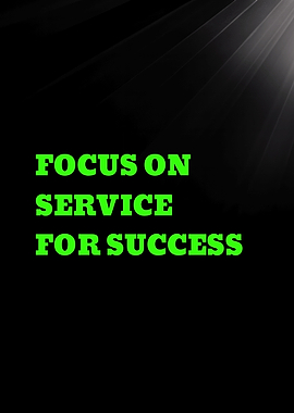 Focus on Service for Success text