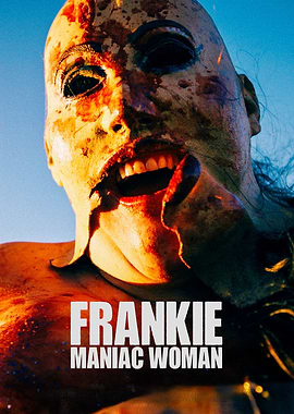Frankie Maniac Woman Movie Poster