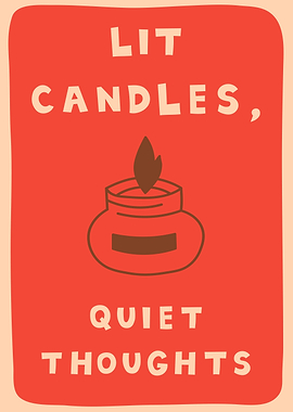 Lit Candles, Quiet Thoughts