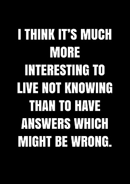 Inspirational Quote About Not Knowing