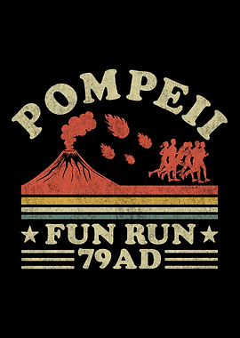 Pompeii Fun Run 79 AD - Retro Vintage Funny Marathon Running Lover