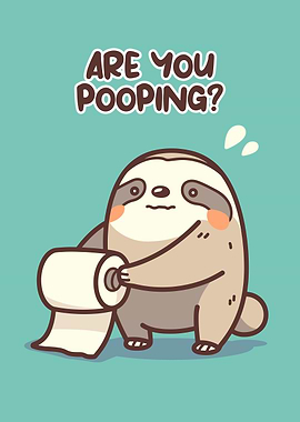 Cute Sloth Holding Toilet Paper