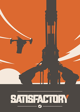 Satisfactory Game Poster