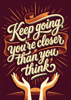 Keep Going Inspirational Quote