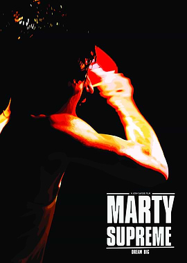 Marty Supreme Movie Poster