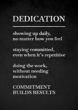 Dedication and Commitment Motivational Poster