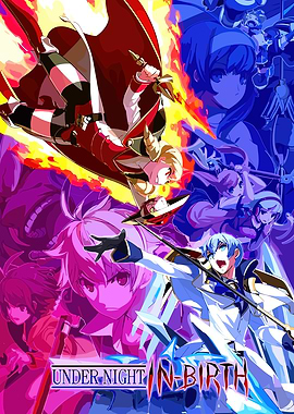 Under Night In-Birth : Anime Battle Poster With Colorful Characters In Dynamic Action Scene