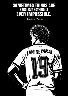 Lamine Yamal Quote and Illustration