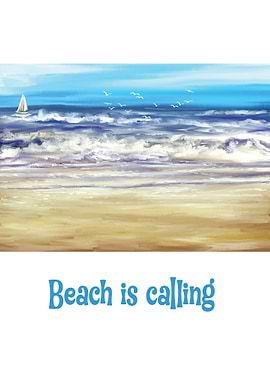 Beach is calling Peaceful Ocean Horizon Artwork