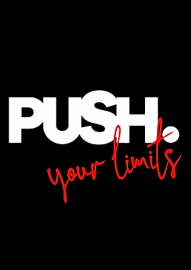 Push Your Limits Motivational Text