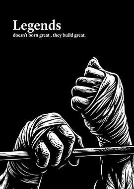 Legends are Built