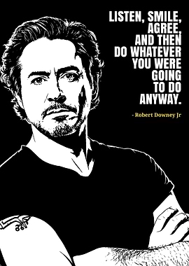 Robert Downey Jr. Quote Poster