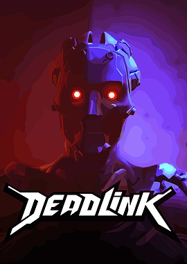 Deadlink Robot Poster