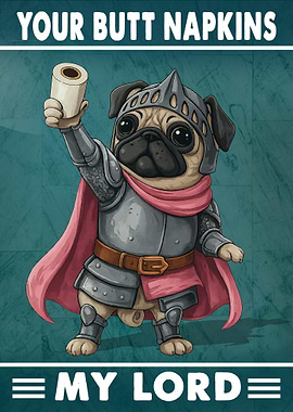 Your Butt Napkins My Lord Funny Dog Bathroom