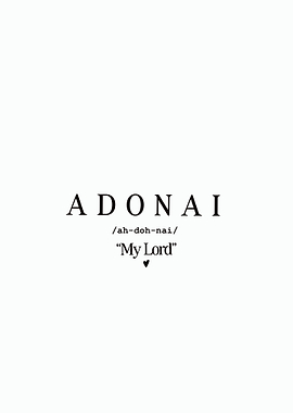 Adonai My Lord Text Art
