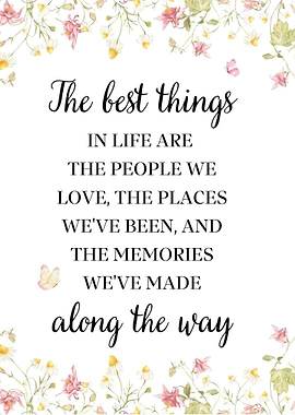 Inspirational floral quote about life