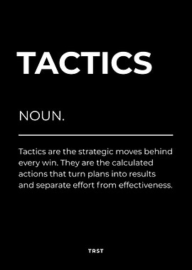 Tactics Definition Poster – Strategy, Execution & Discipline Mindset