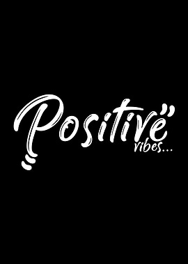 Positive Vibes Text Art