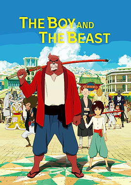 The Boy and The Beast Poster