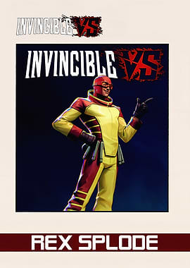 Rex Splode Invincible vs Game Poster