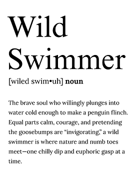 Wild Swimming Underwater Adventure Definition
