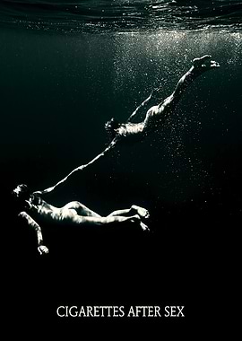 Cigarettes After Sex Underwater