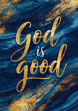 God is Good Gold