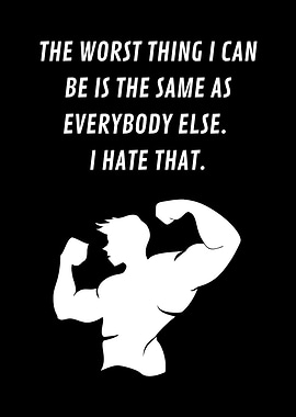 Arnold Schwarzenegger Motivational Quote