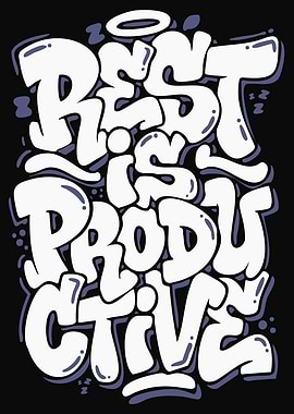 Rest is Productive Text Art