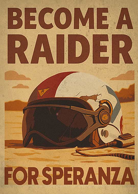 Become a Raider for Speranza Poster from ARC RAIDERS