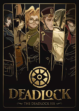Deadlock The Deadlock Six Poster