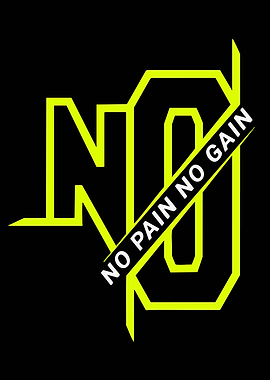 No Pain No Gain Text Art