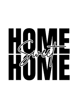 Home Sweet Home