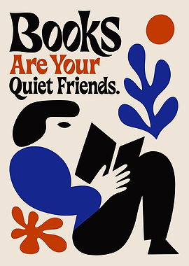 Books Quiet Friends Poster Print